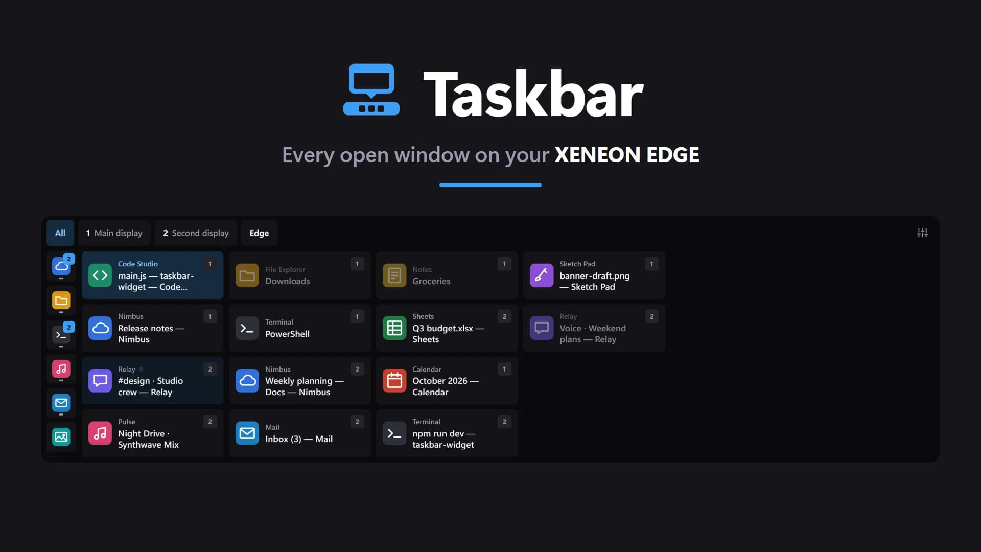 Taskbar on a XENEON EDGE, with pinned apps and every open window