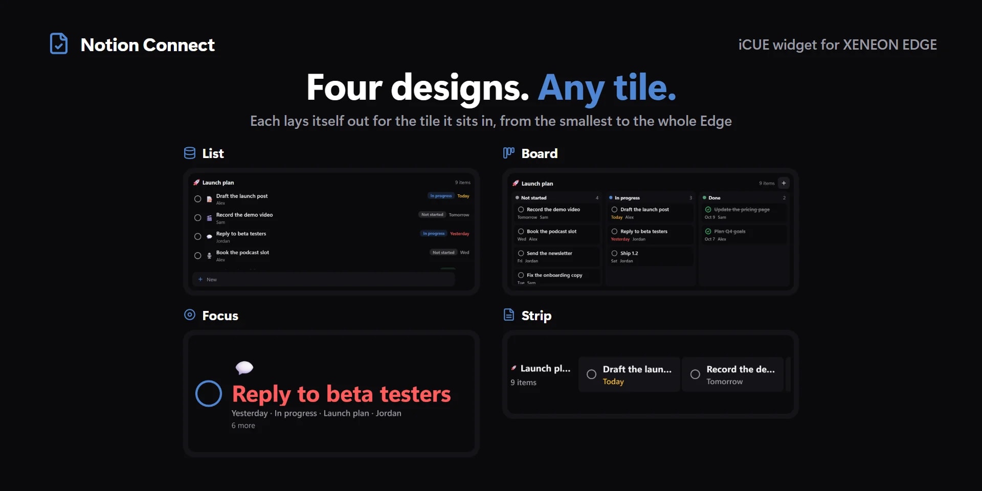 Four designs: List, Board, Focus and Strip